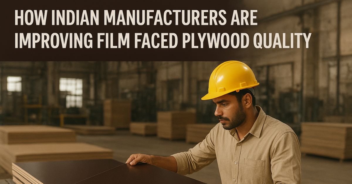 Film Faced Plywood Manufacturer in India