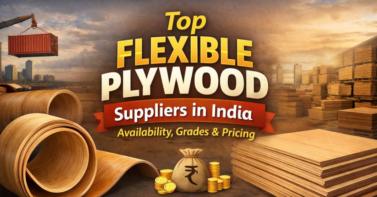 Flexible Plywood Suppliers in India